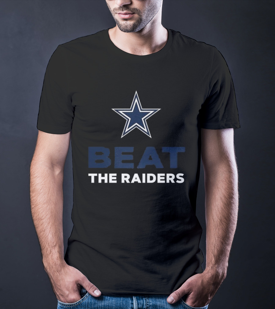 Dallas Cowboys Star Beat The Raiders T-Shirt