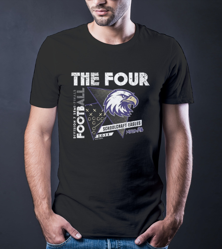 Schoolcraft Eagles MHSAA 2025 Football Division 7 The Four T-Shirt