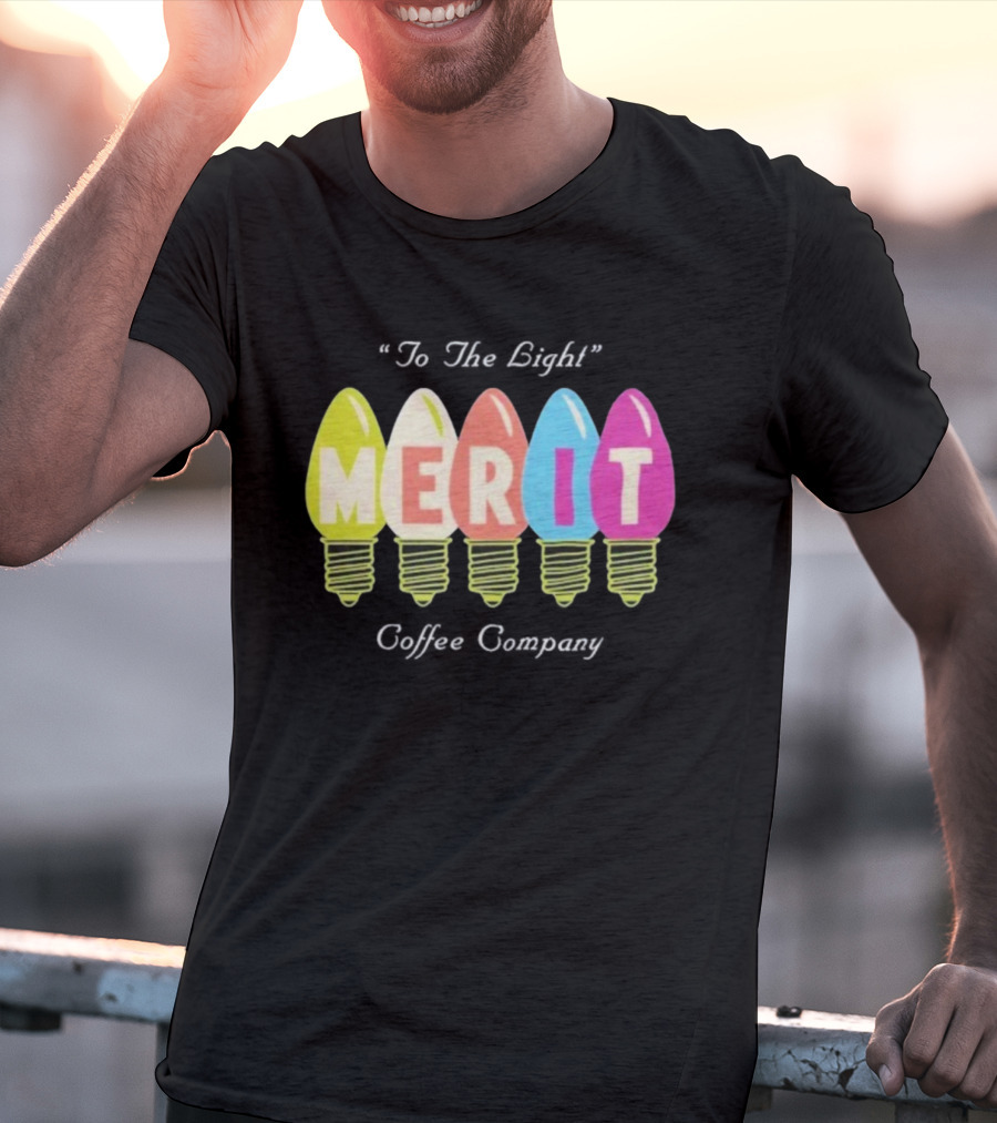 Merit Coffee Company Lightbulb Colors Be The Light T-Shirt