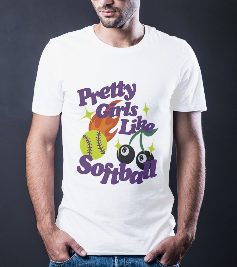 Pretty Girls Like Softball Flaming Ball And Billiard Cherry T-Shirt