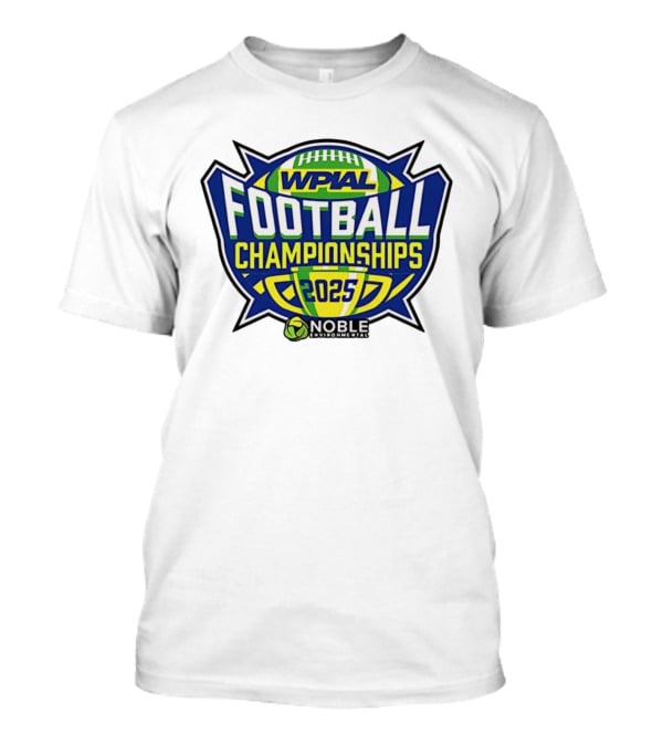 WPIAL Football Championships 2025 Noble Environmental T-Shirt