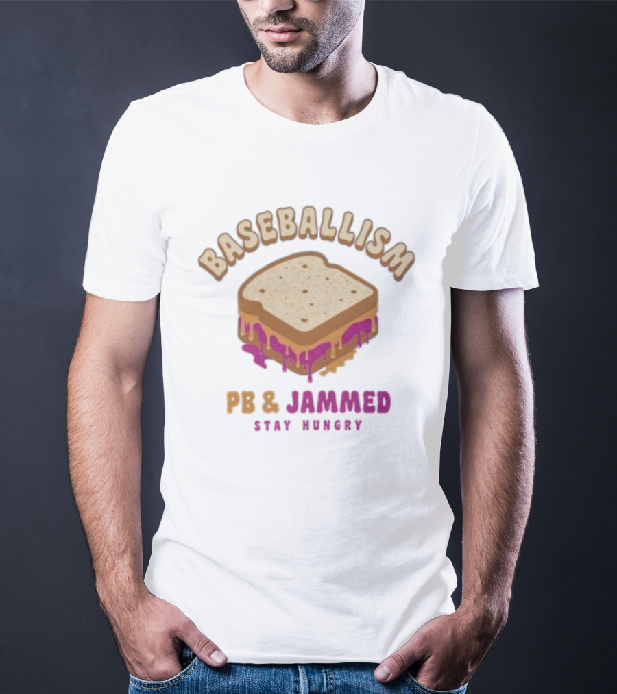 BASEBALLISM PB & JAMMED STAY HUNGRY SANDWICH T-Shirt