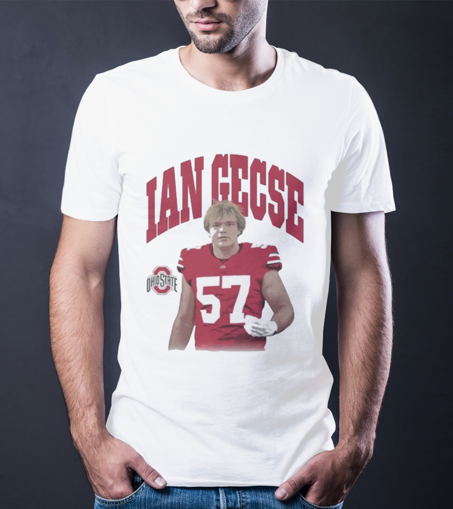 Ian Gecse Ohio State Buckeyes 57 Football Player T-Shirt