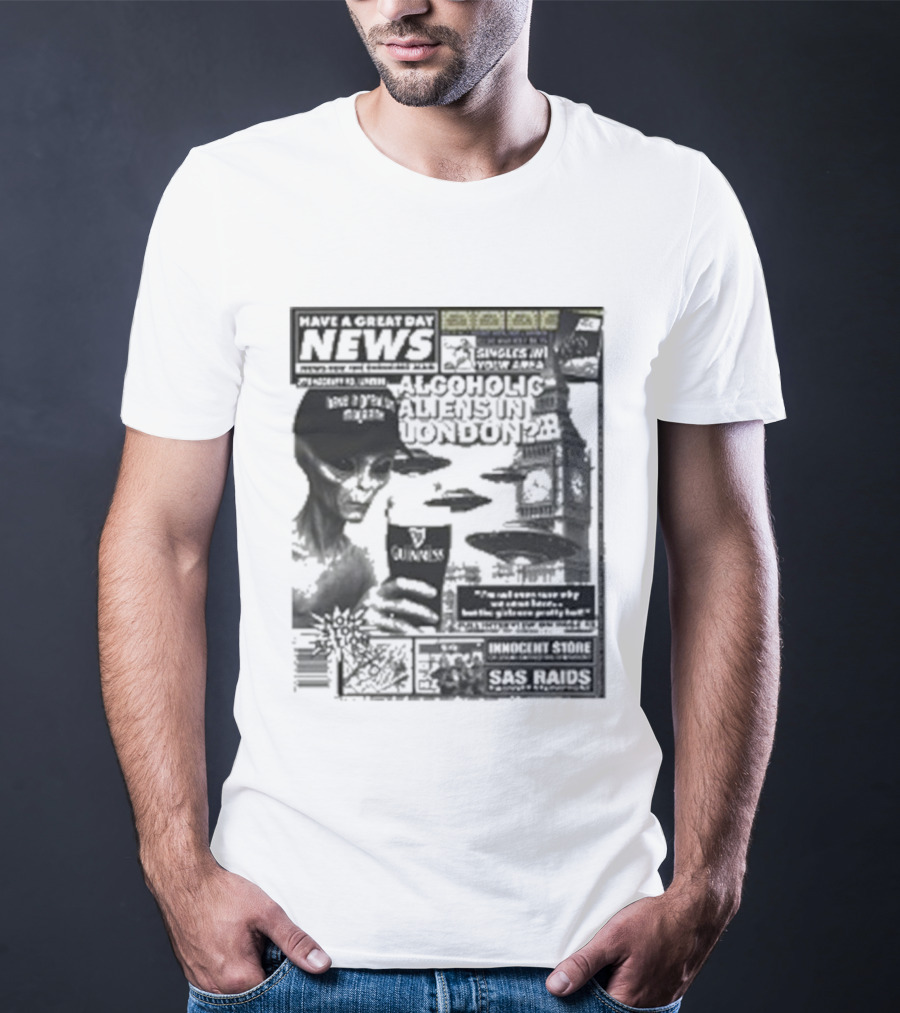 Manchester Call News Alcoholic Alien Stunt London 28 Will Mahony T-Shirt