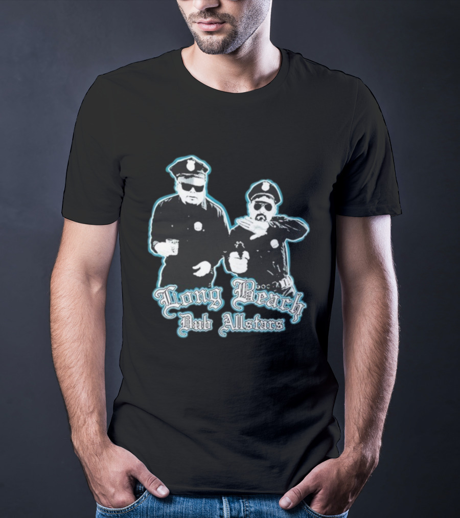 Long Beach Dub AllStars Police Humor Cop Imagery T-Shirt