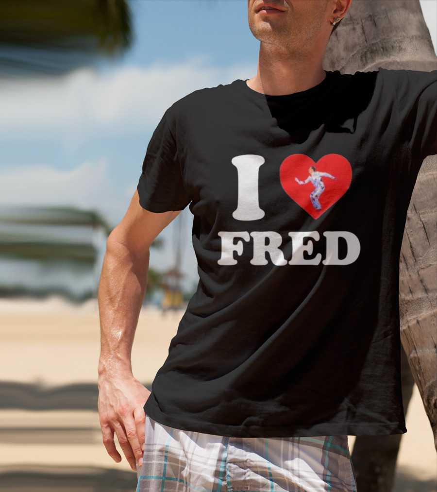 I Love Fred The B52s Heart Symbol Iconic Fred Schneider Image T-Shirt