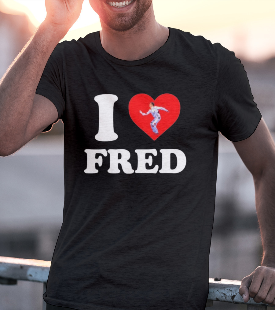 I Love Fred The B52s Heart Symbol Iconic Fred Schneider Image T-Shirt