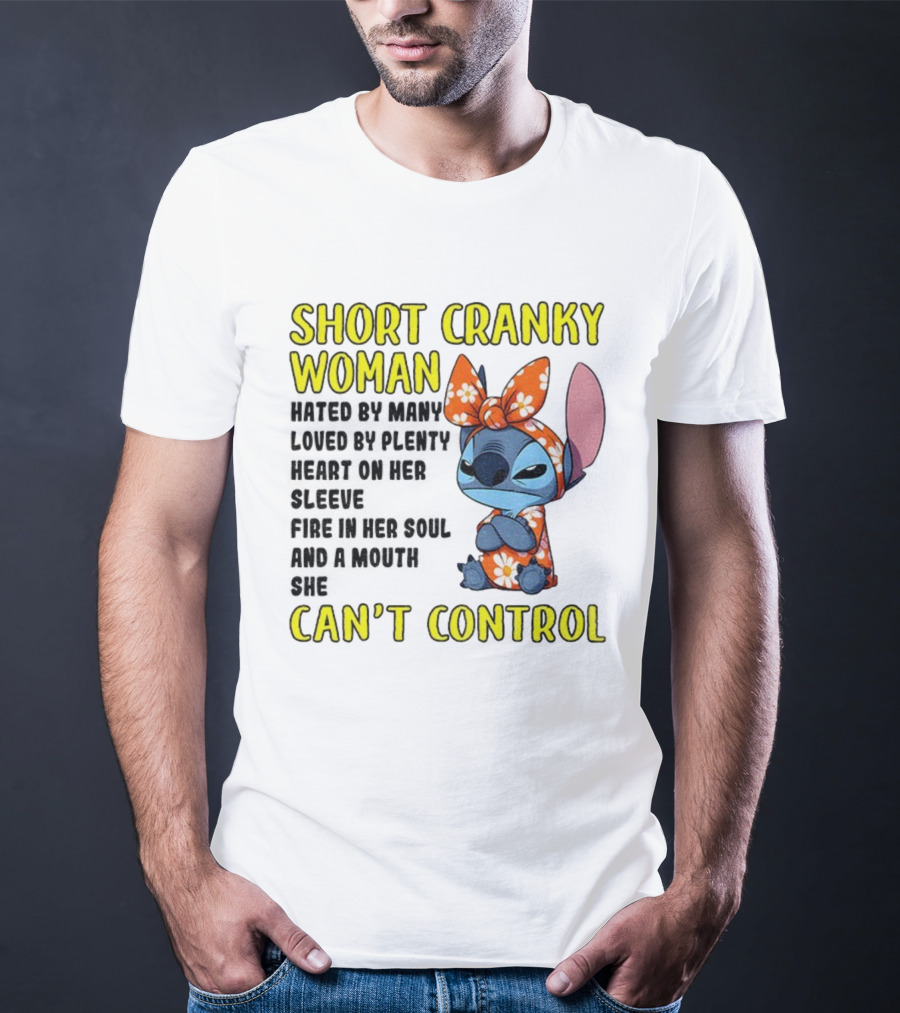 Short Cranky Woman Can't Control Cute Stitch Outfit T-Shirt