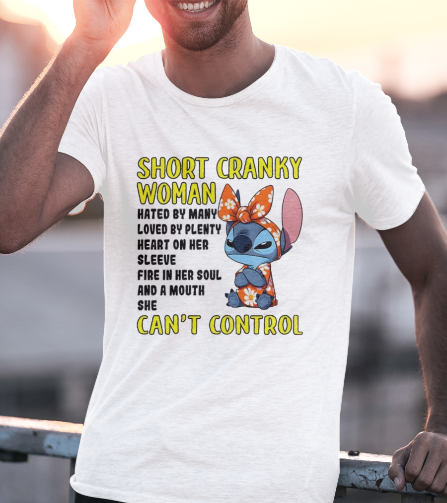 Short Cranky Woman Can't Control Cute Stitch Outfit T-Shirt