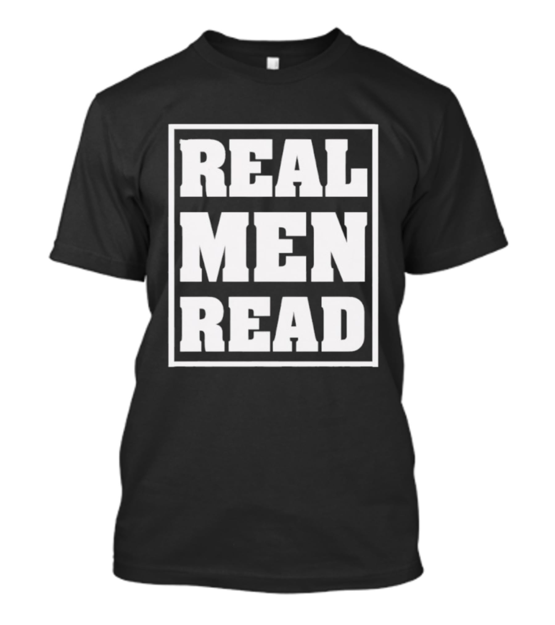 Real Men Read Bold Statement T-Shirt