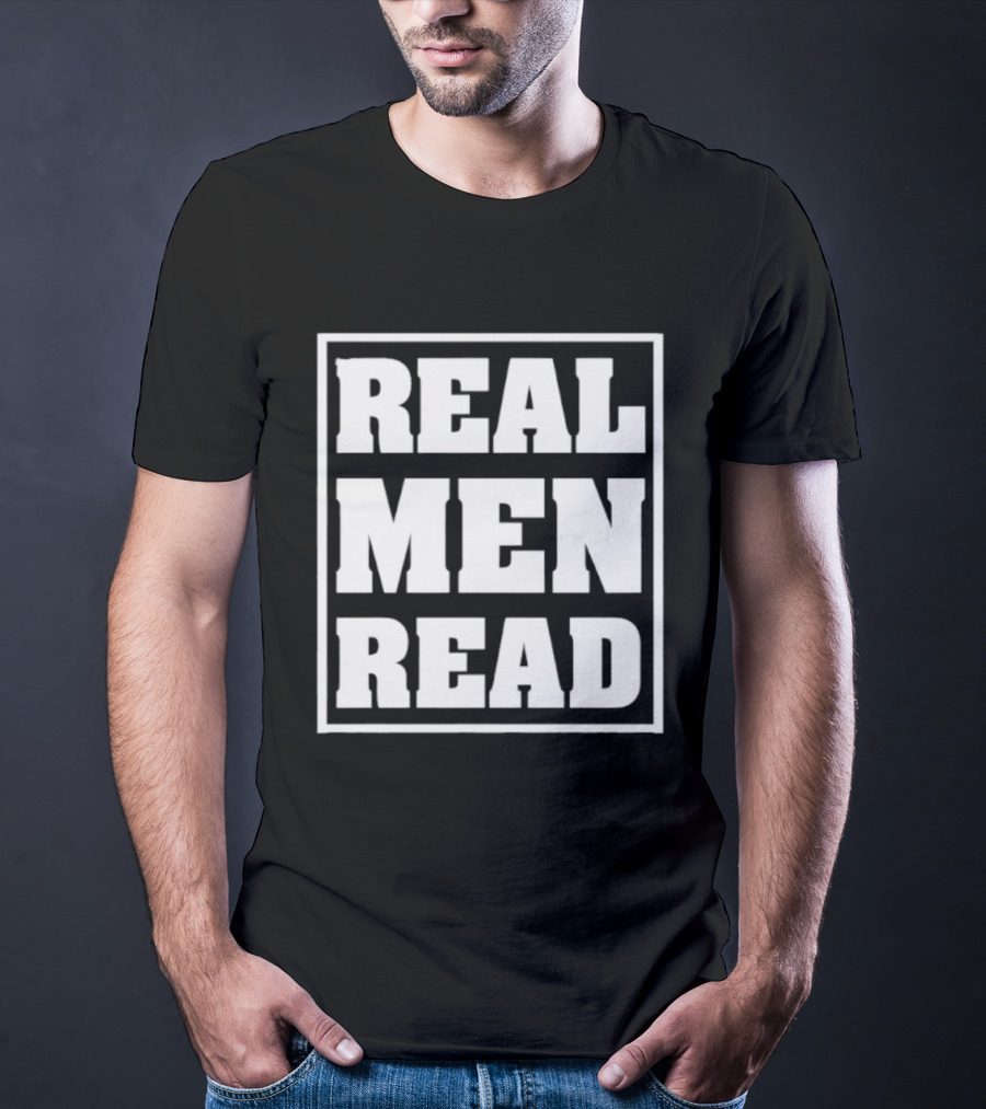 Real Men Read Bold Statement T-Shirt