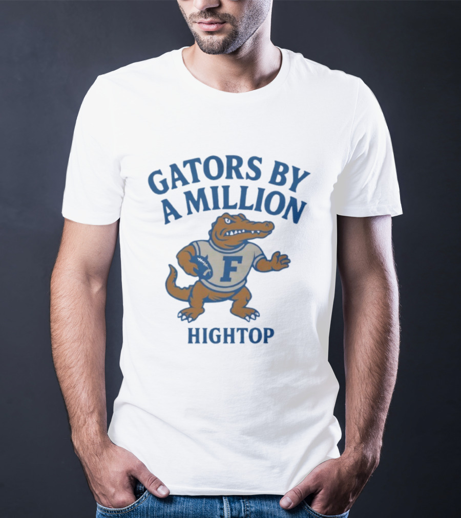 Gators By A Million Hightop Football Mascot F T-Shirt
