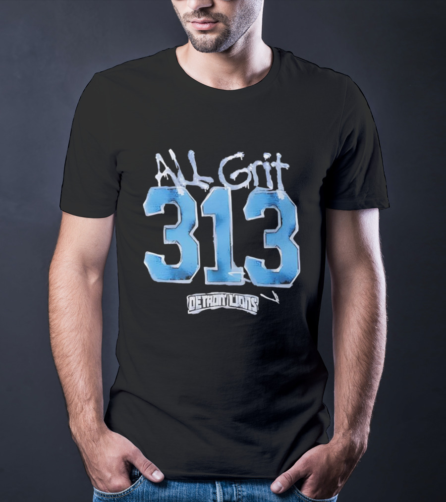 Detroit Lions All Grit 313 T-Shirt