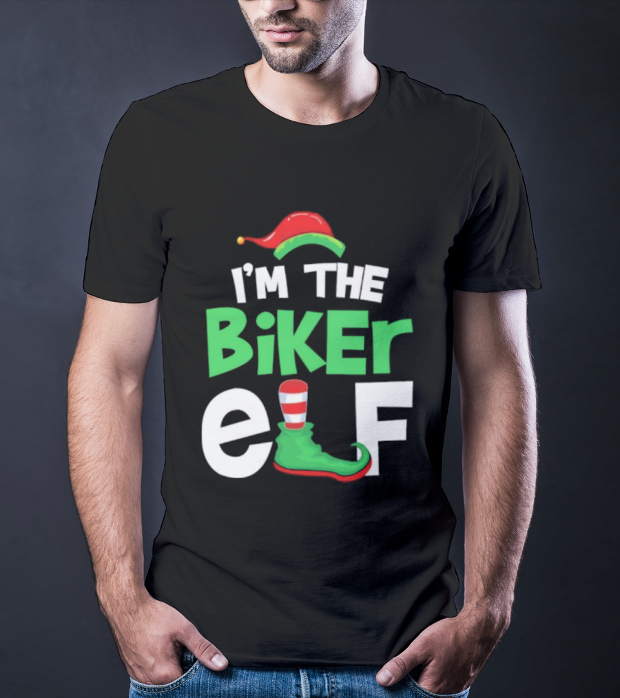I'm The Biker Elf Christmas Family Matching T-Shirt