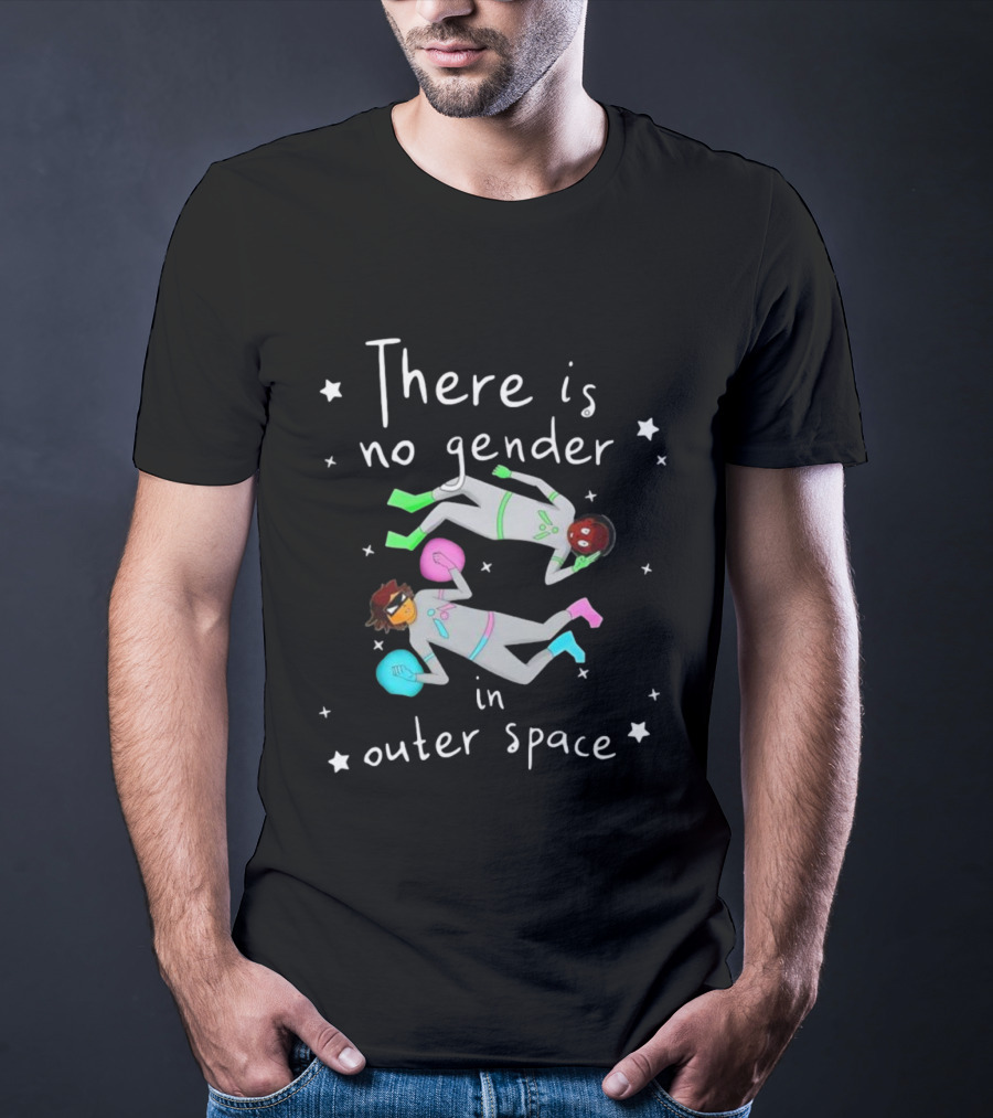 There Is No Gender In Outer Space Cosmic Astronauts Nico Hornyak T-Shirt