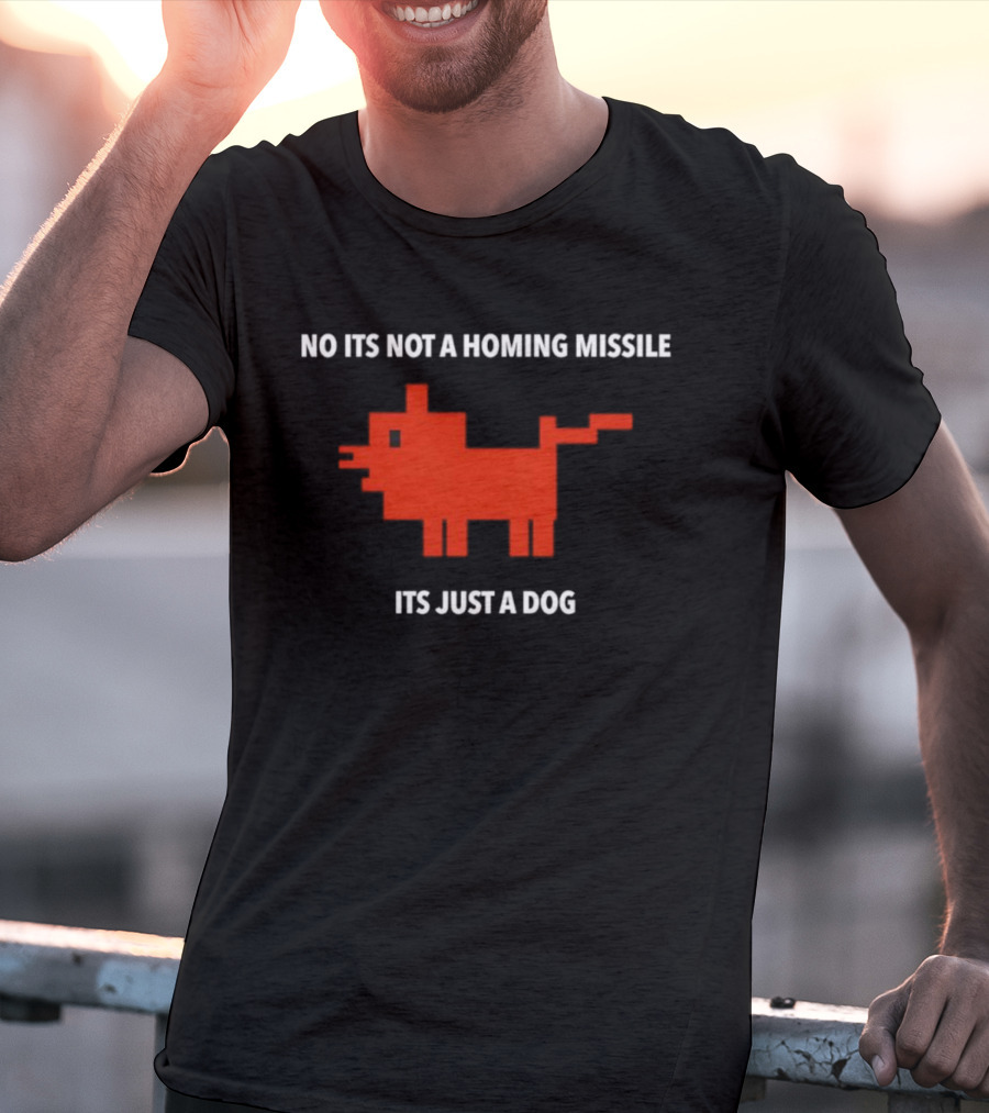 No Its Not A Homing Missile Its Just A Dog Pixel Art T-Shirt