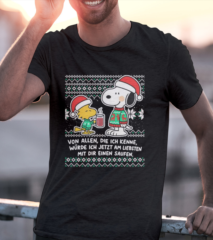 Snoopy Woodstock Christmas Sweater Santa Hat Mit Dir Einen Saufen T-Shirt