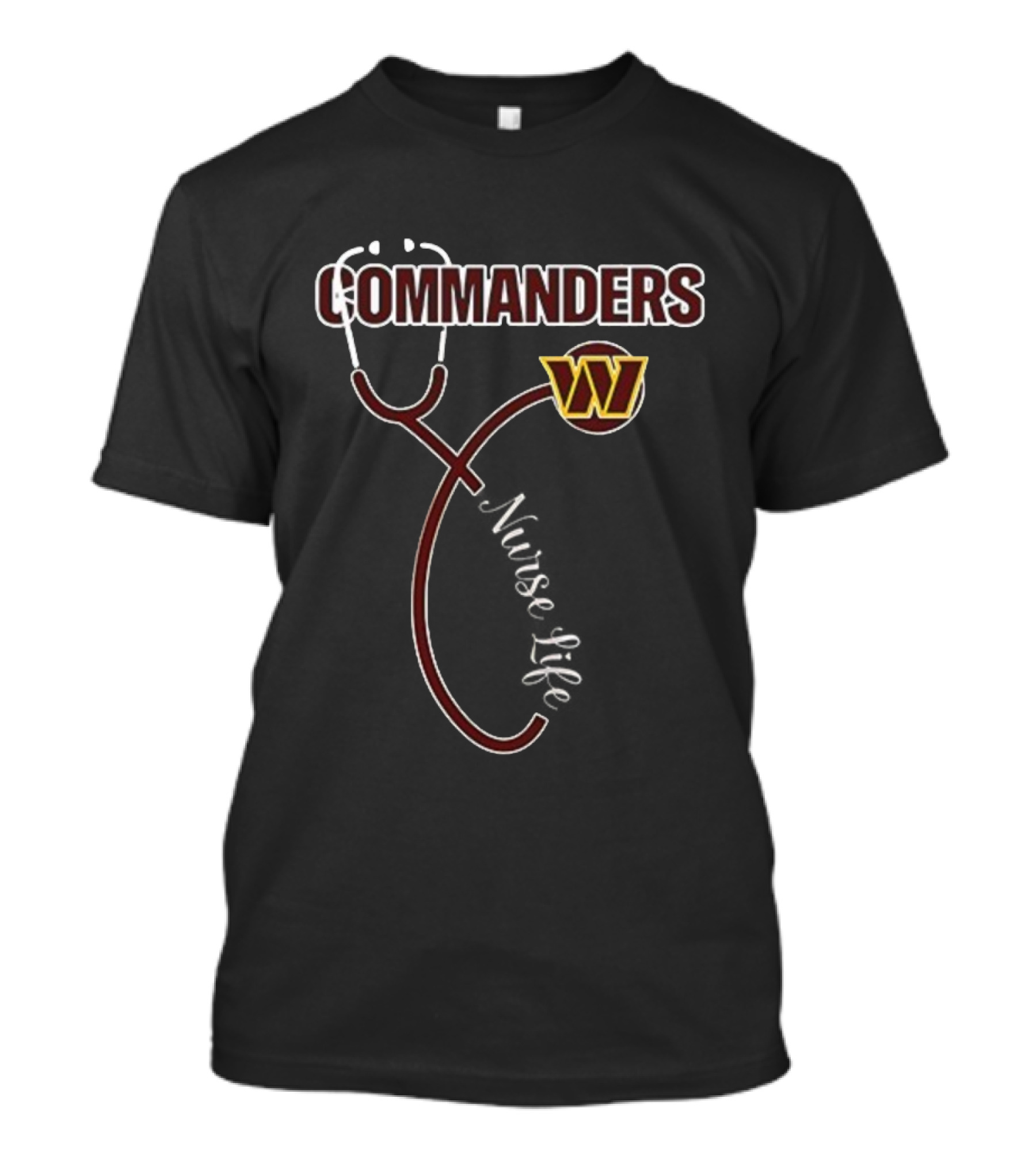 Washington Commanders Nurse Life Work Of Heart Stethoscope W Logo T-Shirt