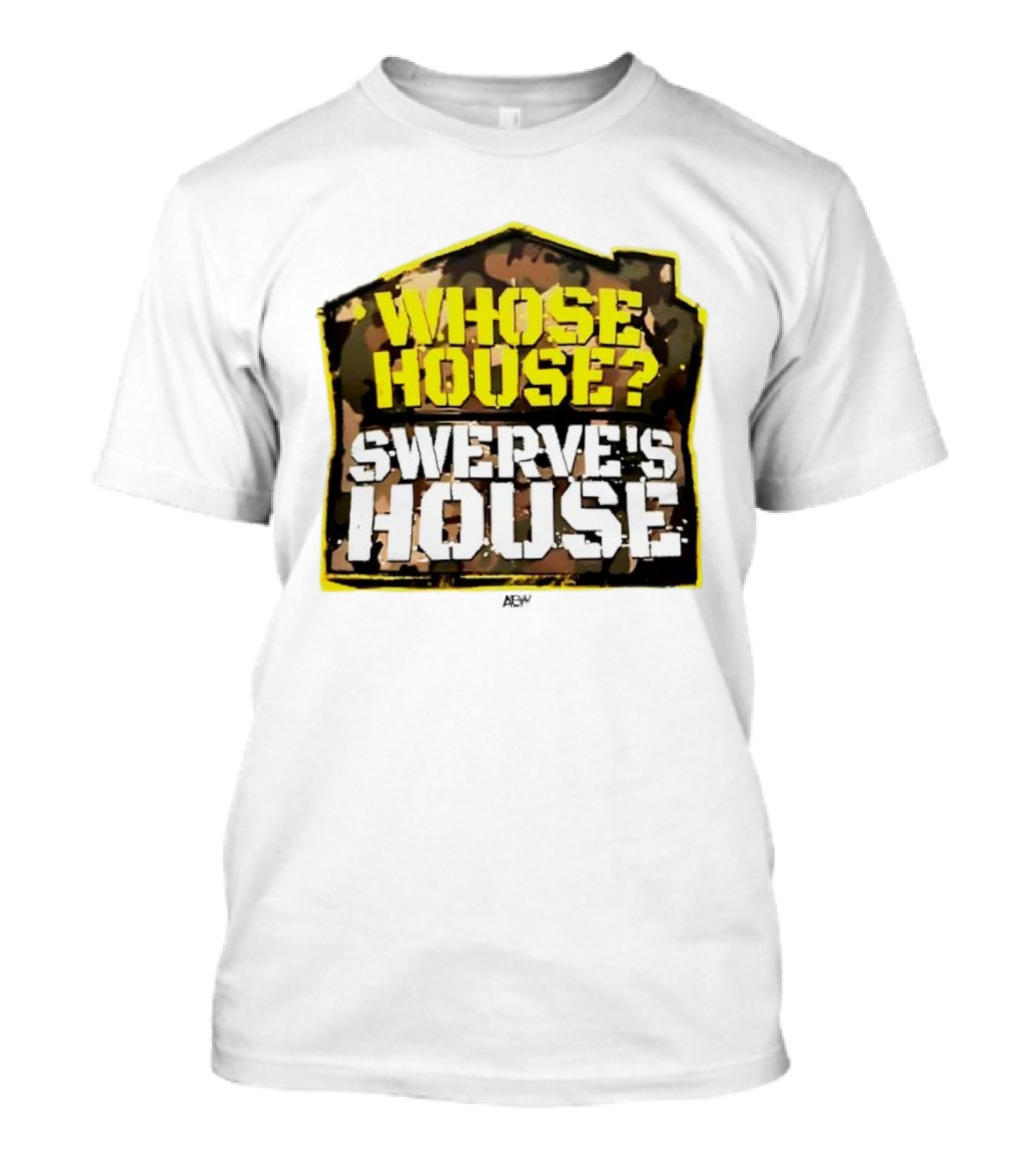 AEW Swerve Strickland Whose House Swerve's House Camo Style T-Shirt
