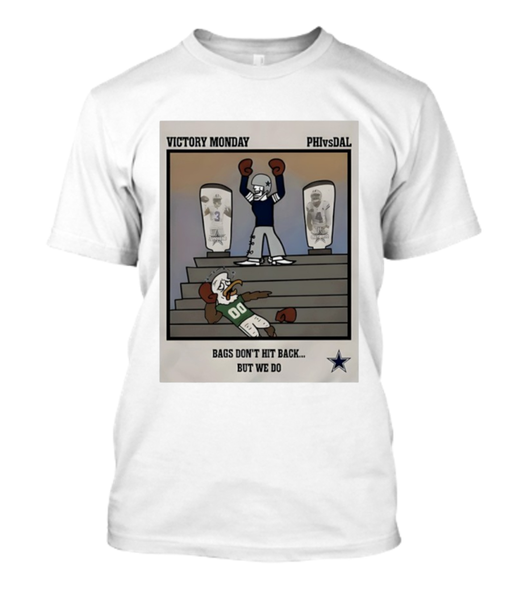Victory Monday PHIvsDAL Bags Don’t Hit Back But We Do T-Shirt