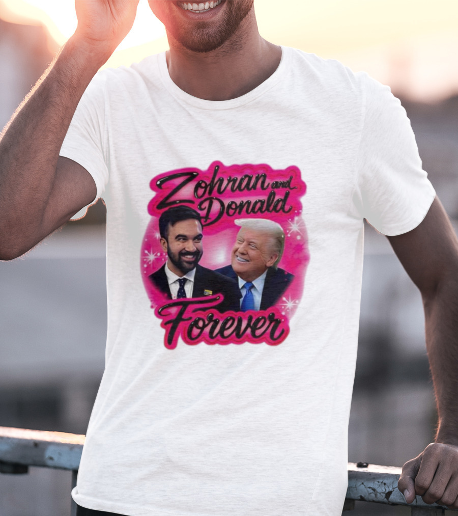 Zohran And Donald Airbrush Forever Funny Joke T-Shirt