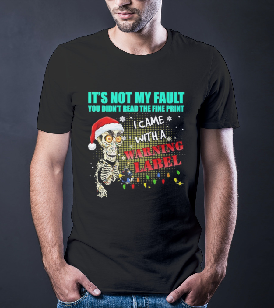 Christmas Dead Bomb Skeleton Santa Warning Label Fine Print T-Shirt
