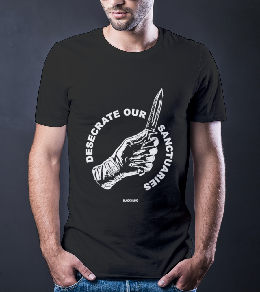 Desecrate Our Sanctuaries Knife Hand Blackened T-Shirt