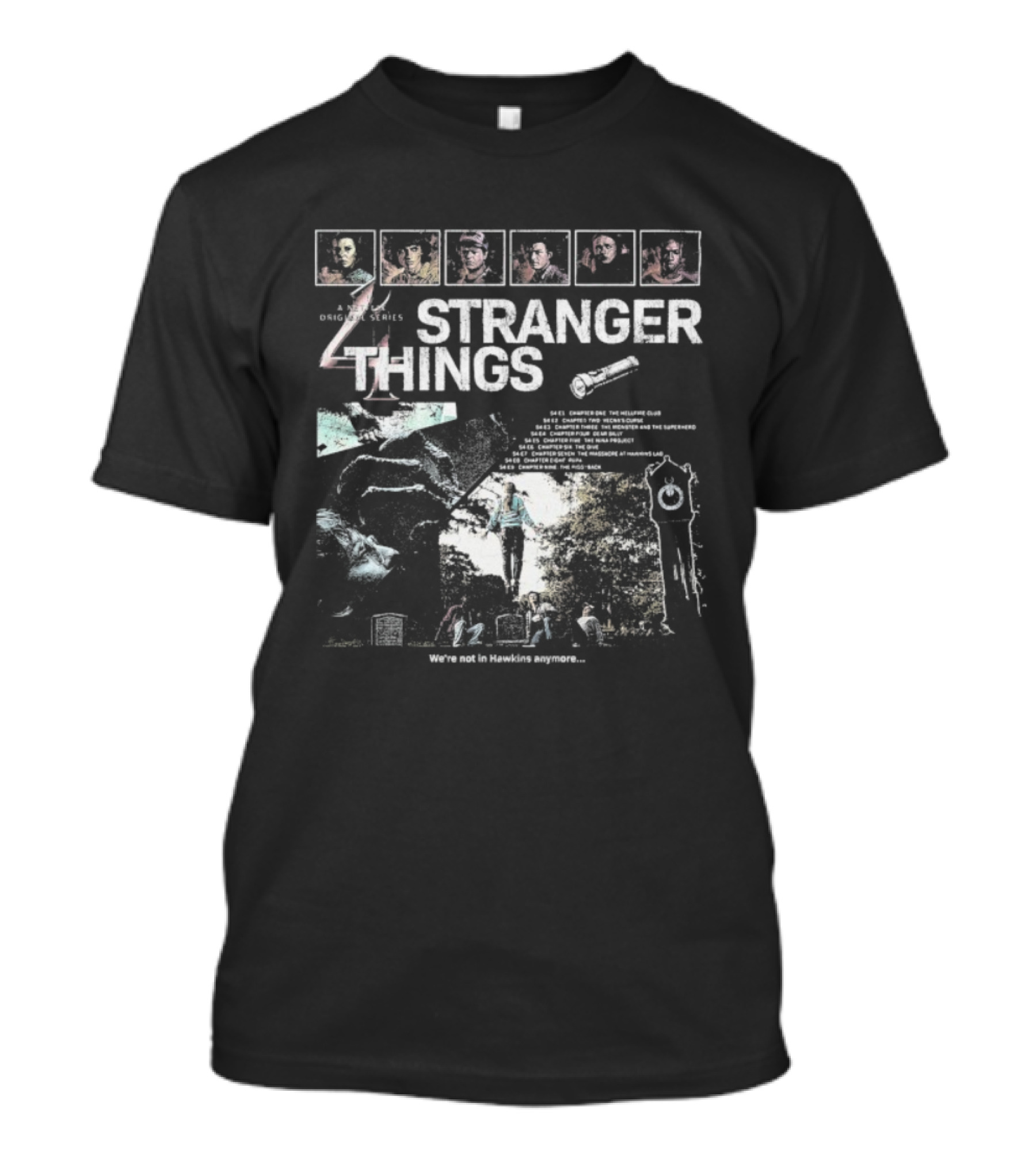 Stranger Things Season 4 We’re Not In Hawkins Anymore Adventure In Russia With Hopper And The Gang T-Shirt