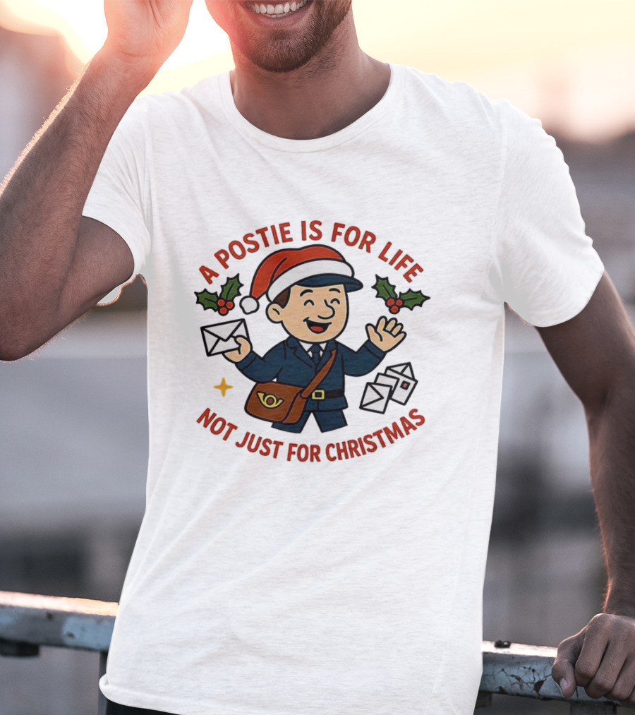 A Postie Is For Life Not Just For Christmas Santa Hat Mail Carrier T-Shirt