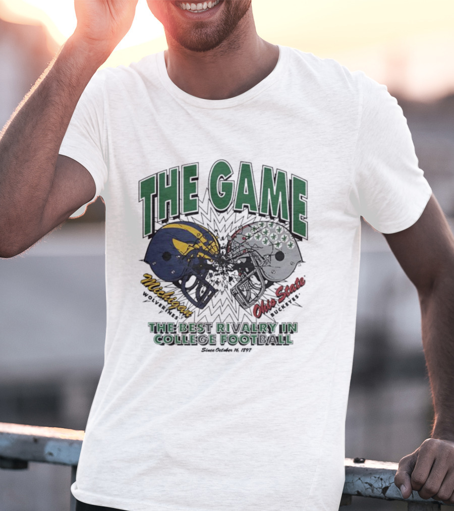 The Game Michigan Vs Ohio State Best Rivalry In College Football T-Shirt