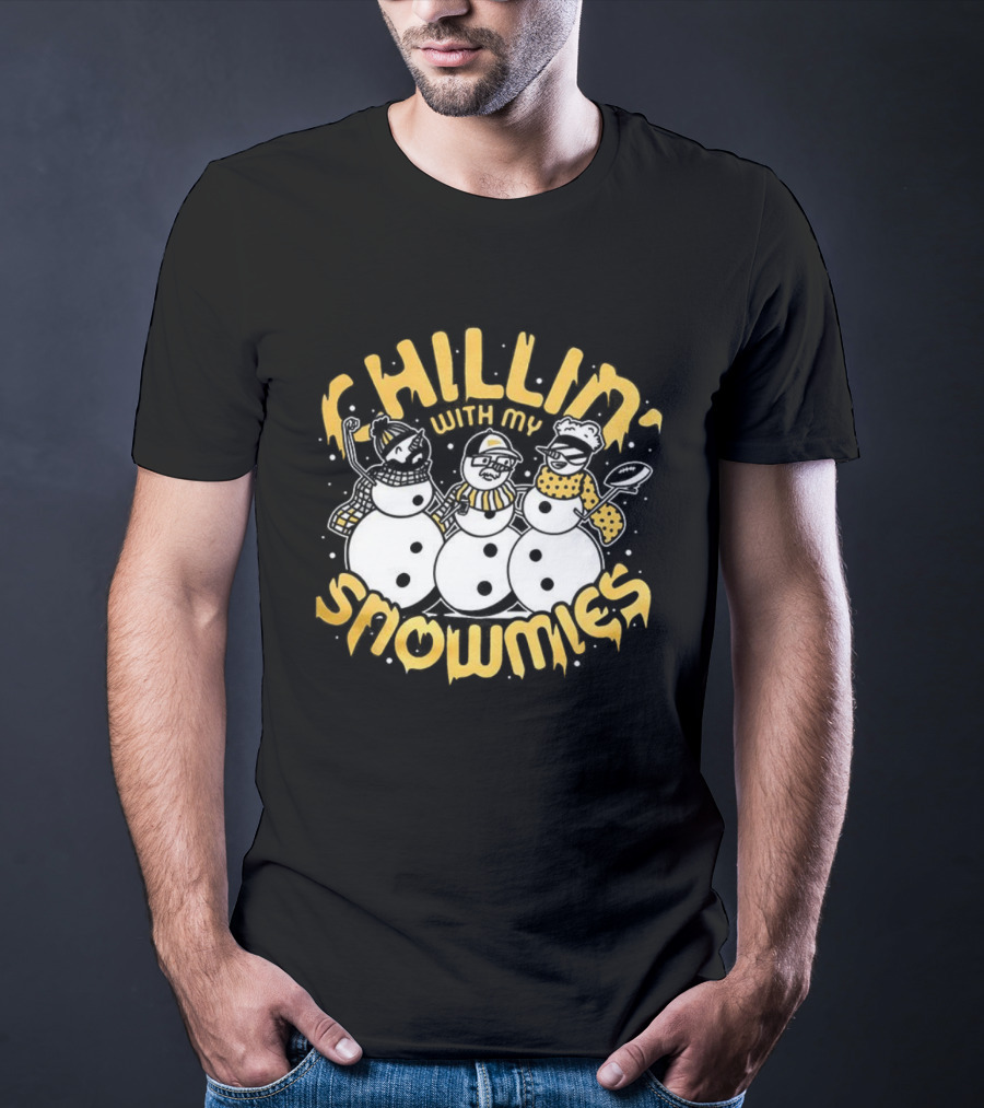 Chillin With My Snowmies Christmas Holiday Snowman Friends T-Shirt