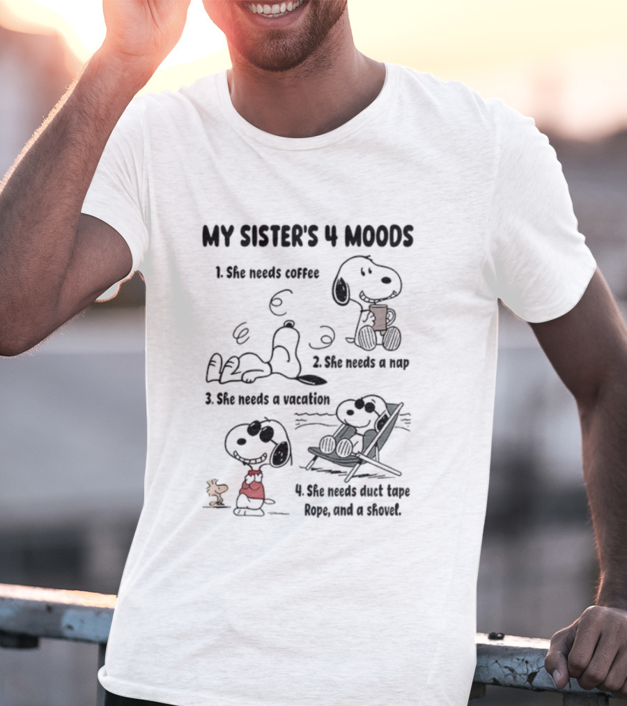 Snoopy My Sister's 4 Moods Coffee Nap Vacation Rope Clown T-Shirt