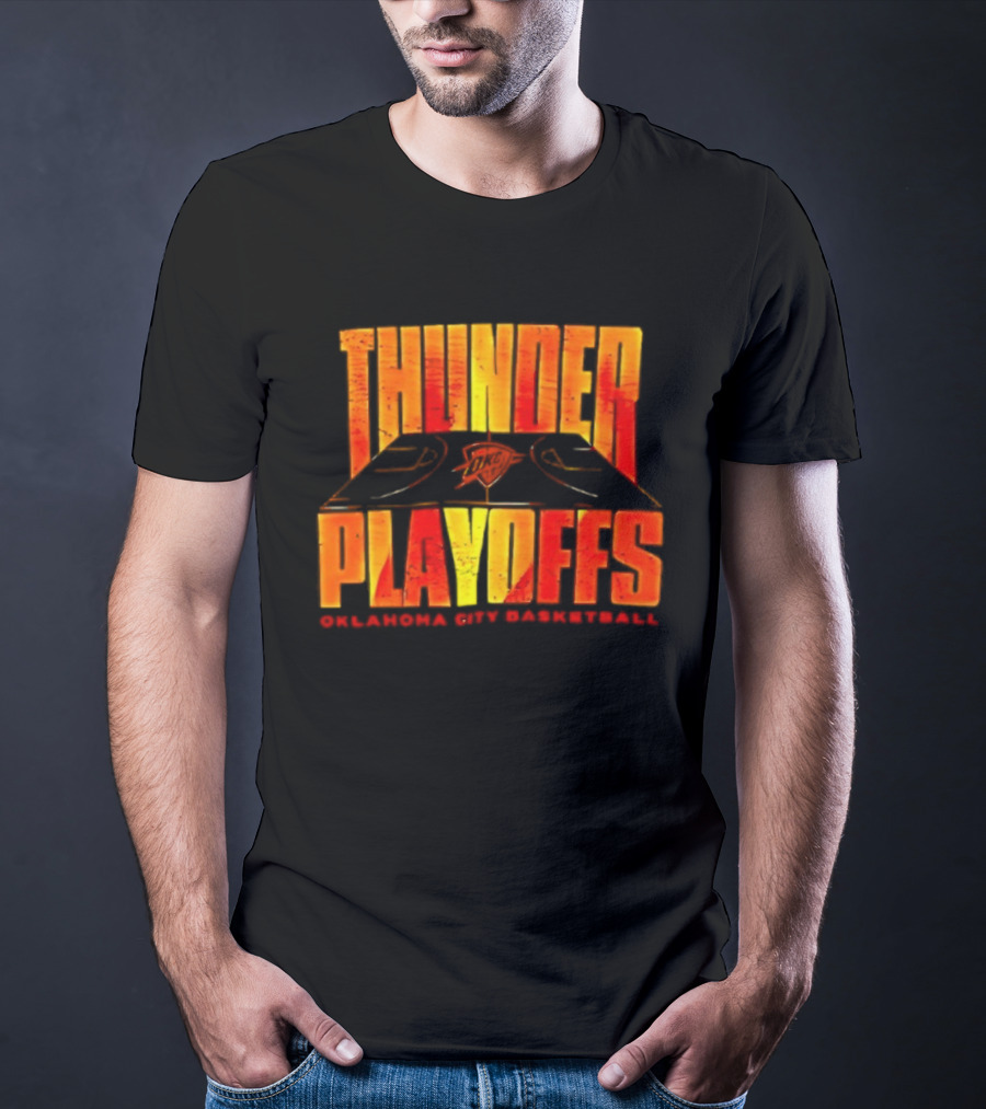 Thunder Playoffs Oklahoma City Basketball Team Fan Gear T-Shirt