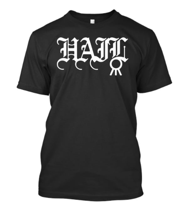 Hail The Sun Blackletter Style T-Shirt