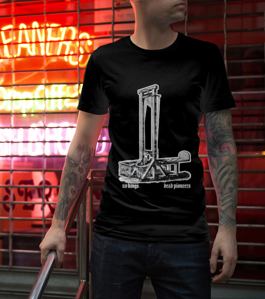 Guillotine Vinyl No Kings Dead Pioneers T-Shirt