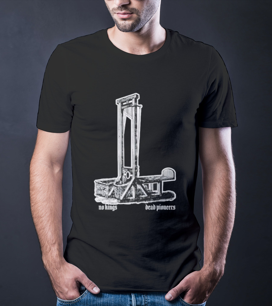 Guillotine Vinyl No Kings Dead Pioneers T-Shirt