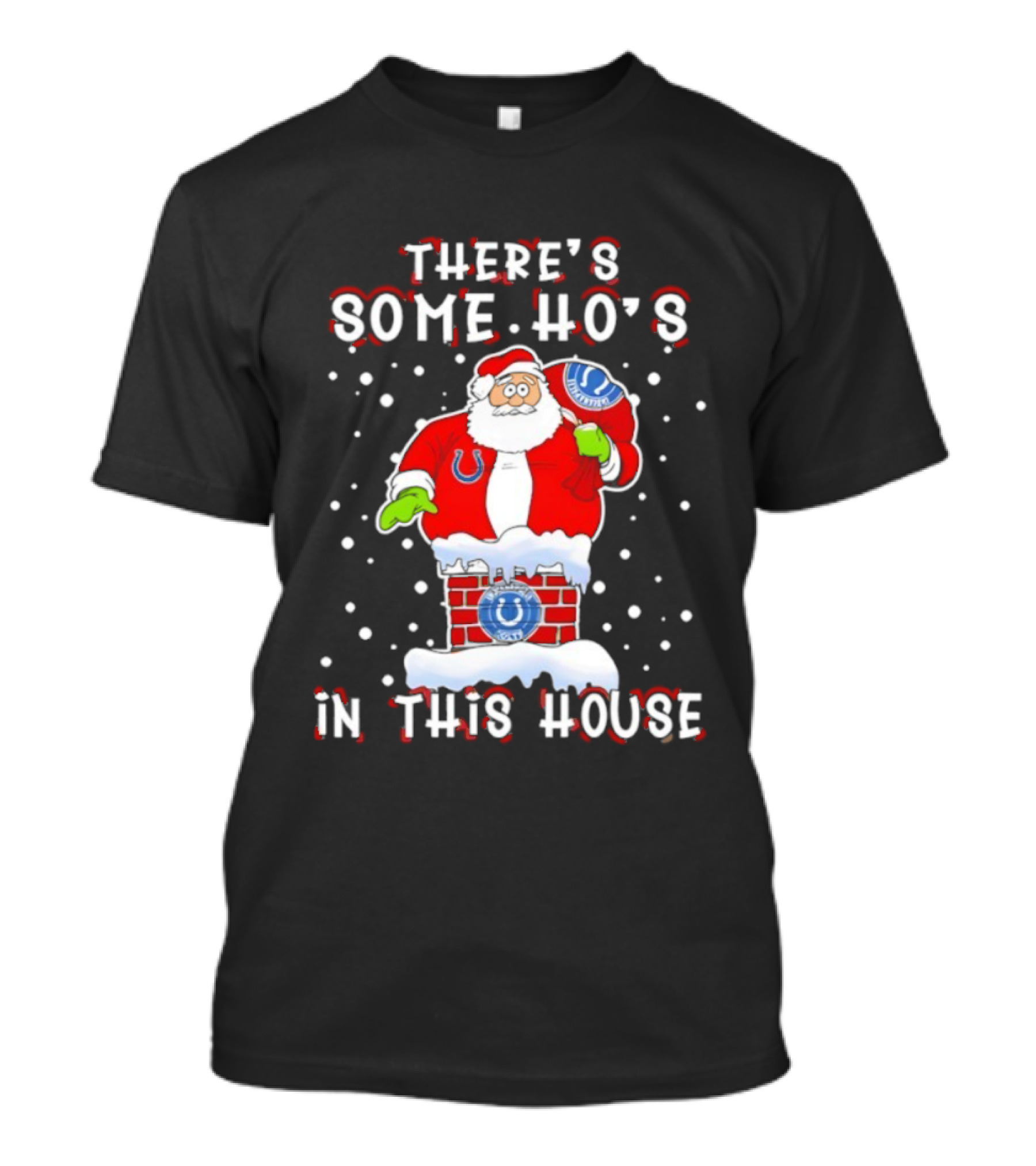 Indianapolis Colts Christmas There's Some Ho's Santa Chimney T-Shirt