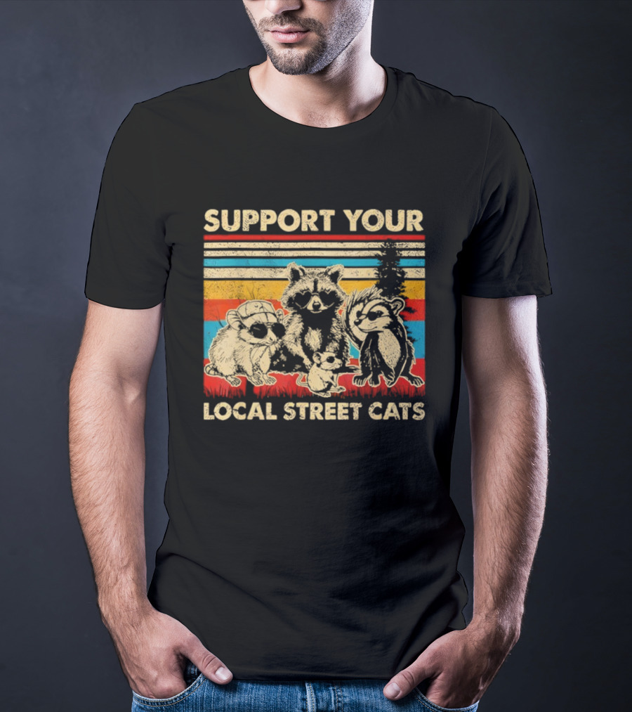 Support Your Local Street Cats Opossum Raccoon Vintage Stripes T-Shirt