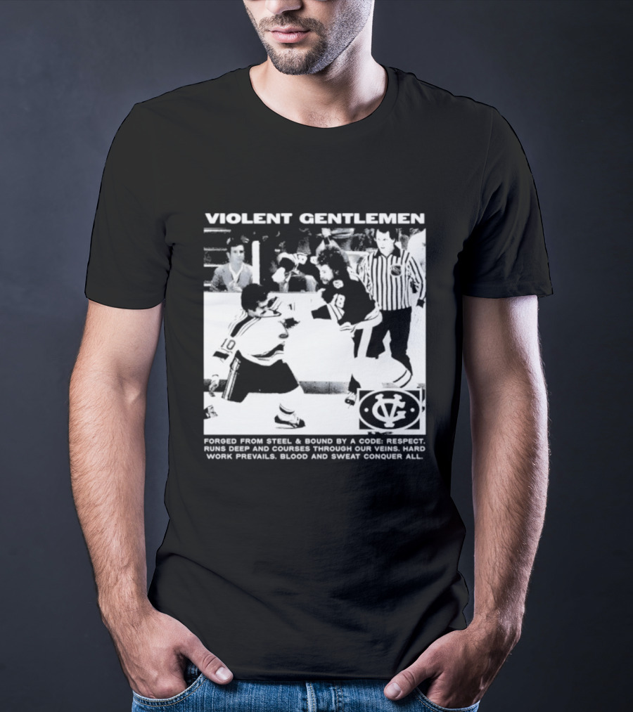 Violent Gentlemen Hockey Club Powered By Steel Sound Respect Vintage Riot T-Shirt