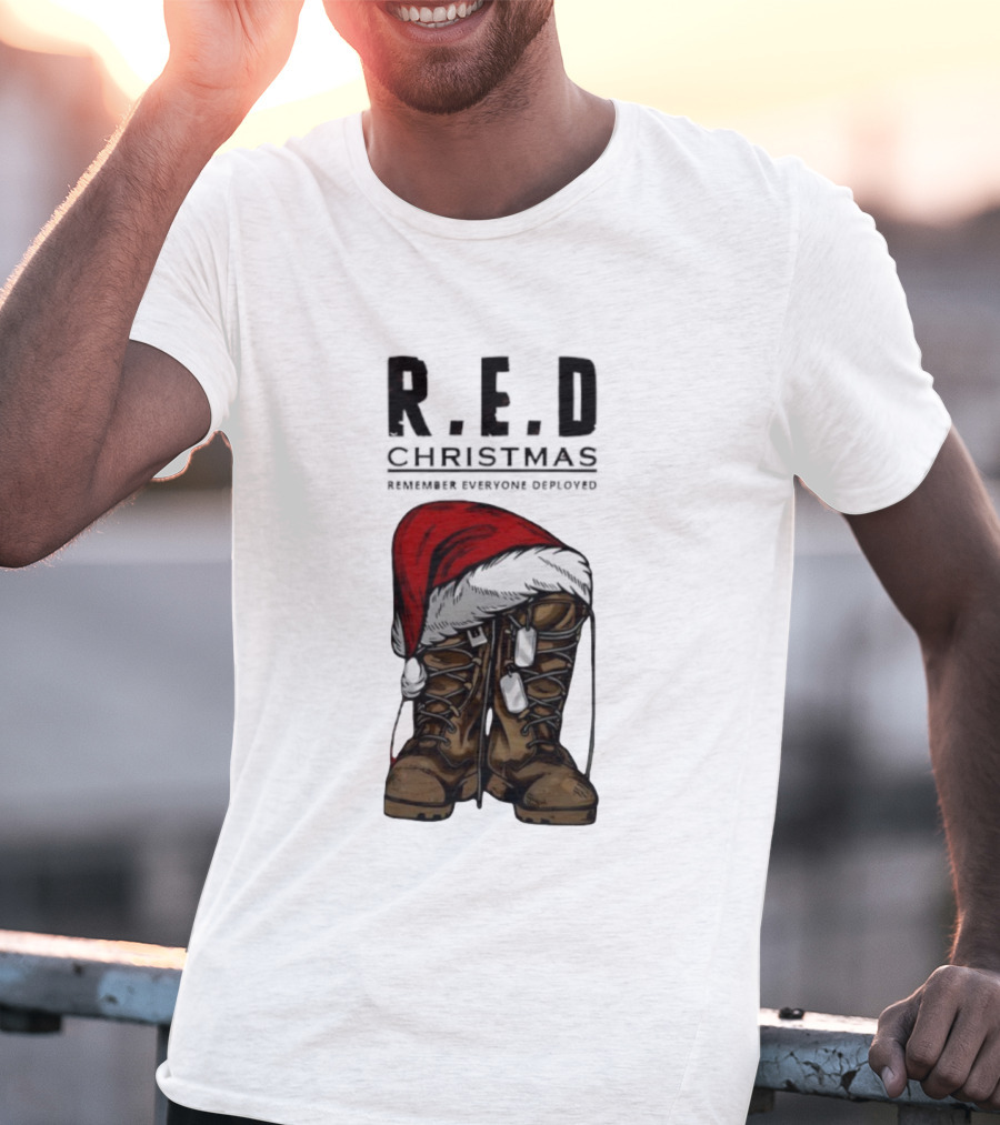 Red Christmas Santa Hat Boots Remember Everyone Deployed T-Shirt
