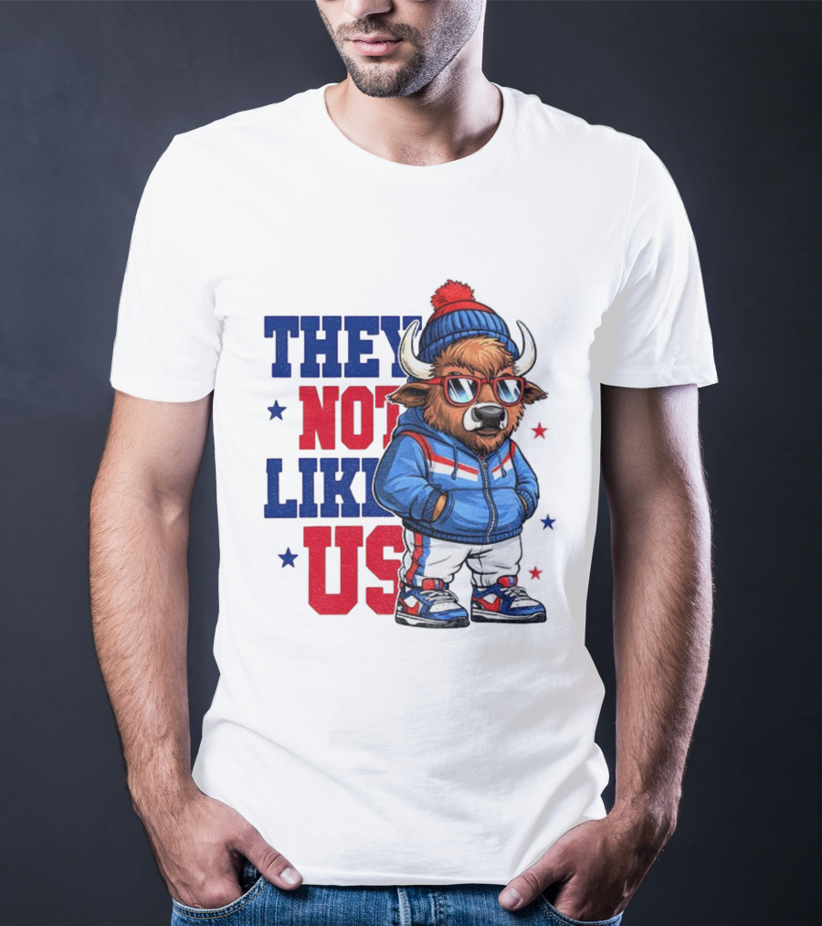 They Not Like Us Buffalo Bills Touchdown 2025 Football NFL T-Shirt