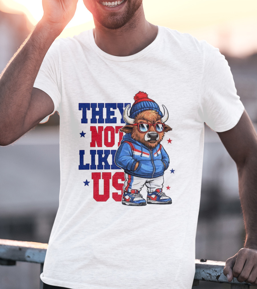 They Not Like Us Buffalo Bills Touchdown 2025 Football NFL T-Shirt