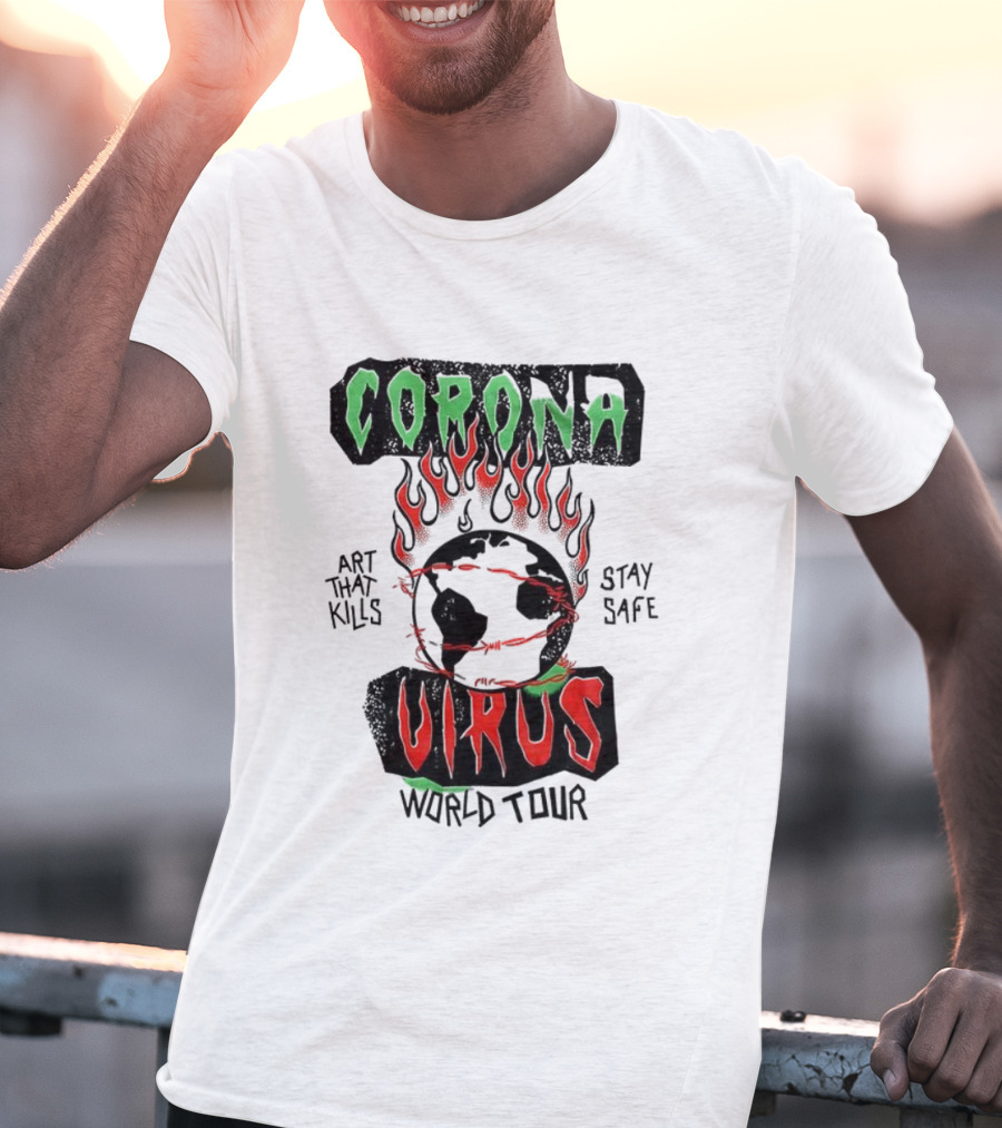 Corona Virus Art That Kills Stay Safe World Tour T-Shirt