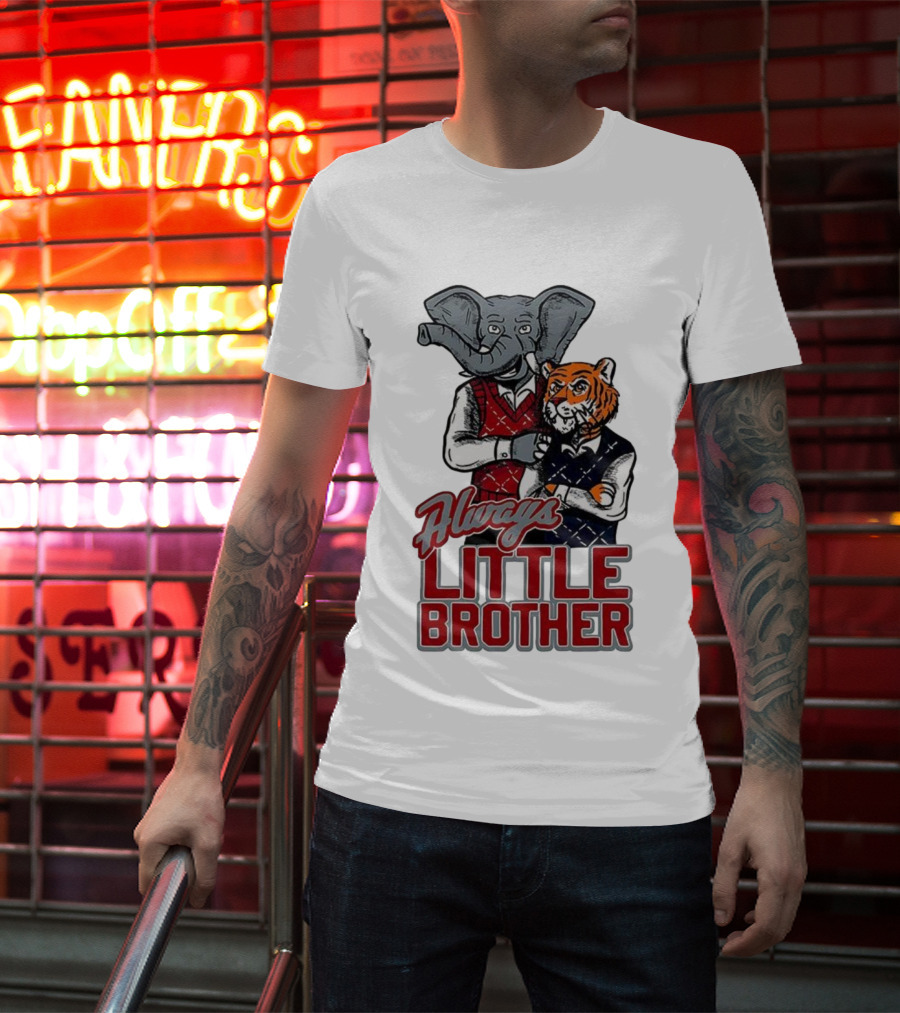 Alabama Crimson Tide Elephant Vs Auburn Tigers Always Little Brother T-Shirt