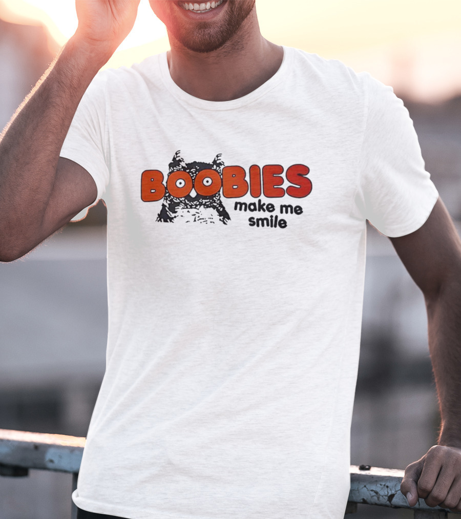 BOOBIES Make Me Smile Owl Hooters T-Shirt