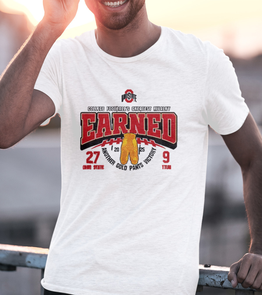 Ohio State Buckeyes College Football Greatest Rivalry Earned Gold Pants Victory 2025 27-9 T-Shirt