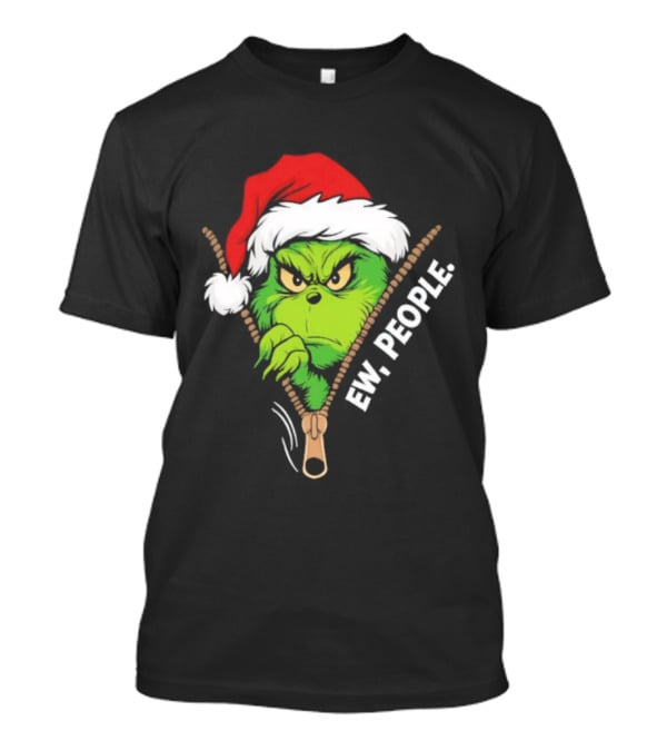 Grinch Ew People Christmas Green Monster Santa Hat T-Shirt