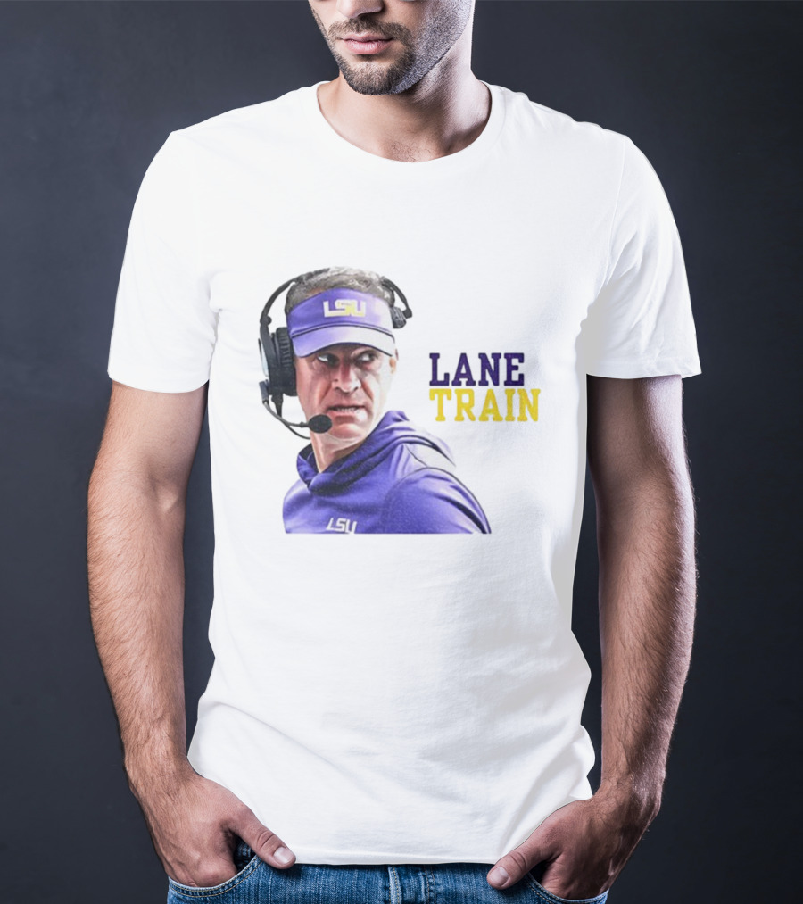 Lane Train Funny Coach LSU Tigers T-Shirt