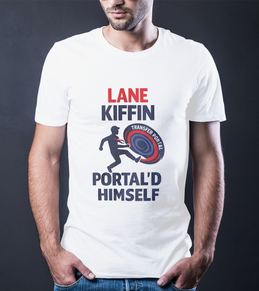 Lane Kiffin Portal’d Himself Transfer Portal Ole Miss Football T-Shirt