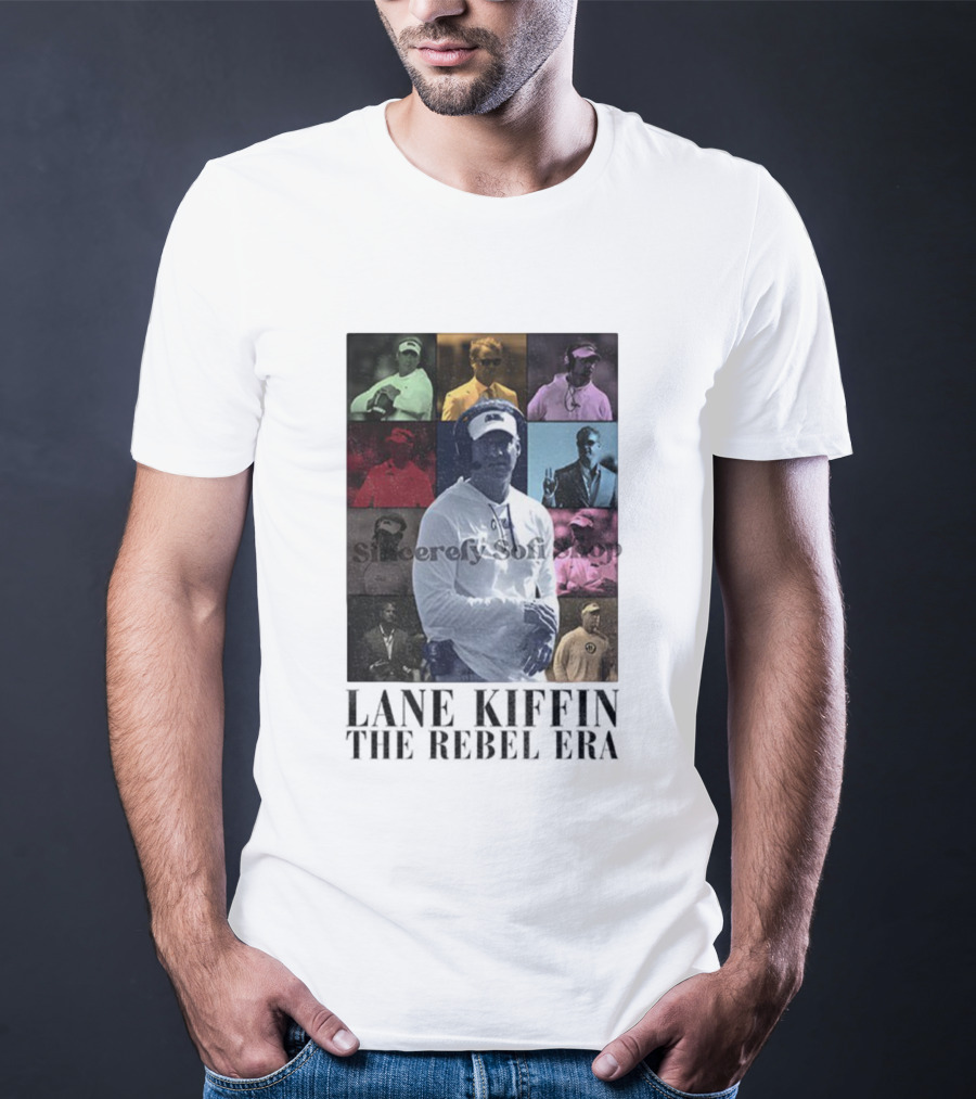 Lane Kiffin Sincerely Soft The Rebel Era T-Shirt